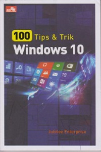 100 Tips dan Trik Windows 10