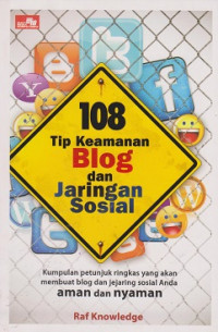 108 Tip Keamanan Blog Dan Jaringan Sosial