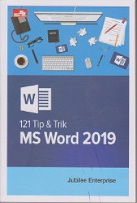 121 Tip & Trik MS Word 2019