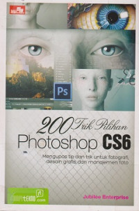 200 Trik Pilihan Photoshop CS6