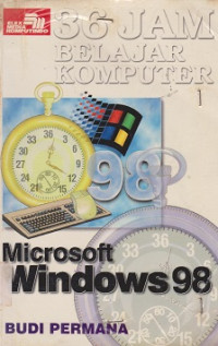 36 Jam Belajar Komputer Microsoft Windows 98