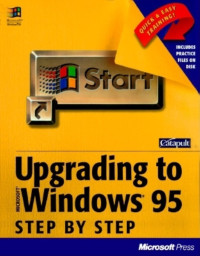 Upgrading To Microsoft Windows 95 Step By Step