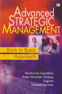 Advanced Strategic Management: back to basic approach