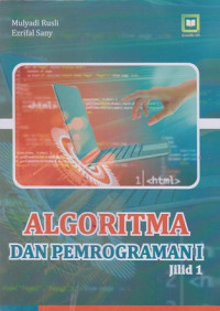 Algoritma dan Pemrograman Jilid 1