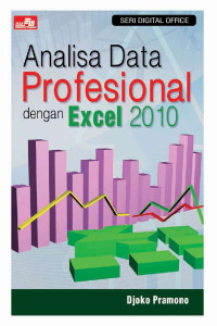 Analisa Data Profesional dengan Excel 2010