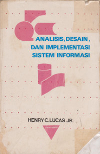 Analisis, Desain, dan Implementasi Sistem Informasi