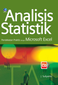 Analisis Statistik: pendekatan praktis dengan microsoft excel