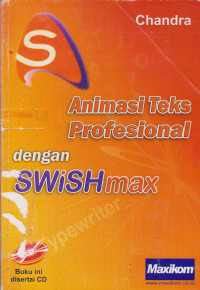 Animasi Teks Profesional dengan SWiSHmax