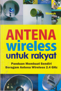 Antena Wireless Untuk Rakyat