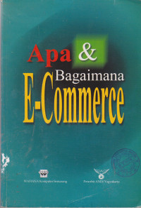 Apa & Bagaimana E-commerce