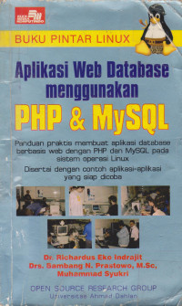 Buku Pintar Linux: Aplikasi Web Database dengan PHP & MySQL