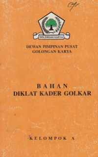 Bahahan Diklat Kader Golkar Kelompok A