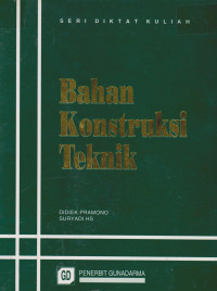 Bahan Konstruksi Teknik