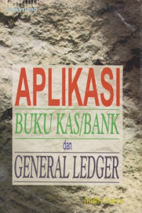 Aplikasi Buku Kas/Bank dan General Ledger Menggunakan Btrieve dan Turbo Pascal