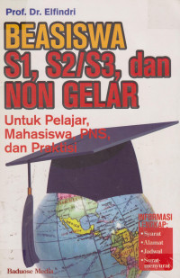 Beasiswa S1,S2/S3, Dan Non Gelar