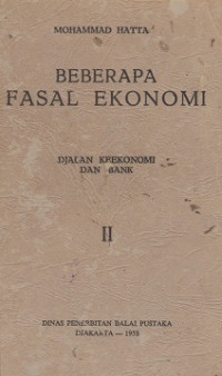 Beberapa Fasal Ekonomi: djalan keekonomi dan bank Bagian 2