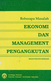 Beberapa Masalah Ekonomi dan Management Pengangkutan