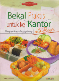 Bekal Praktis Untuk ke Kantor Ala Bento