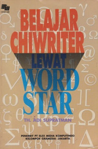 Belajar Chiwriter Lewat Wordstar