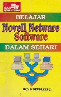 Belajar Novell Netware Software dalam Sehari