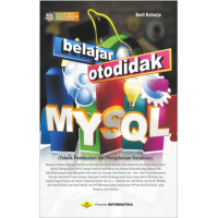 Belajar Otodidak MYSQL