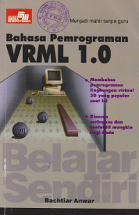 Belajar Sendiri Bahasa Pemrograman VRML 1.0