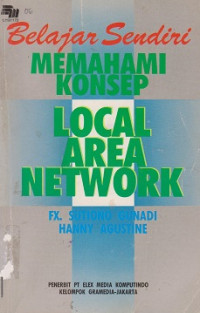 Belajar Sendiri Memahami Konsep Local Area Network