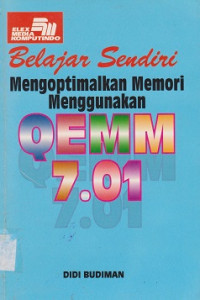 Belajar Sendiri Mengoptimalkan Memori Menggunakan QEMM 7.01