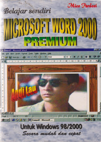 Belajar Sendiri Microsoft Word 2000 Premium