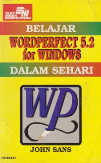 Belajar WordPerfect 5.2 For Windows dalam Sehari