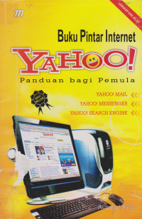 Buku Pintar Internet Yahoo! Panduan Bagi Pemula