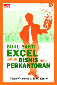 Buku Sakti Excel Untuk Bisnis dan Perkantoran