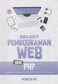 Buku Sakti Pemrograman Web Seri PHP