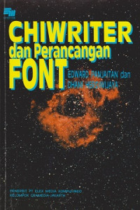 Chiwriter dan Perancangan Font