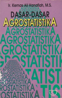 Dasar-dasar Agrostatistika