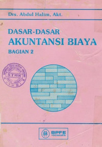 Dasar-dasar Akuntansi Biaya Bagian II