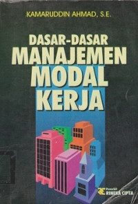 Dasar-dasar Manajemen Modal Kerja