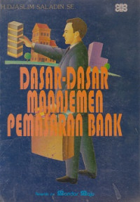 Dasar-dasar Manajemen Pemasaran Bank