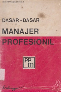 Dasar-dasar Manajer Profesionil