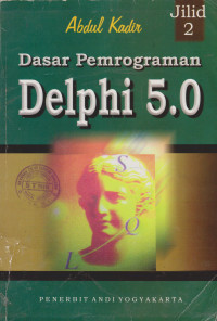 Dasar Pemrograman Delphi 5.0 Jilid 2