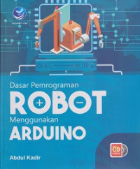 Dasar Pemrograman Robot Menggunakan Arduiono