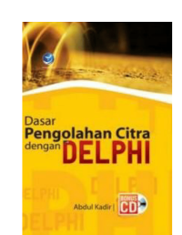 Dasar Pengolahan Citra Dengan Delphi