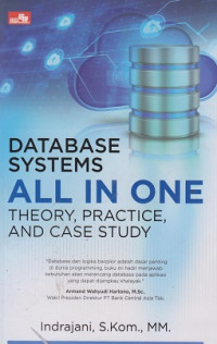 Database System All in One-Theory, Practice, and Case Study