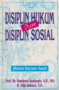 Disiplin Hukum dan Disiplin Sosial (bahan bacaan awal)