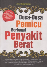 Dosa-dosa Pemicu Berbagai Penyakit Berat