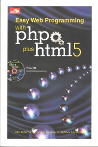 Easy Web Programming Whit PHP plus HTML 5