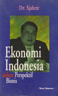 Ekonomi Indonesia Dalam Perspektif Bisnis