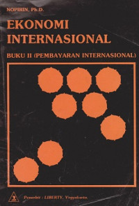 Ekonomi Internasional Buku II (Pembayaran Internasional)