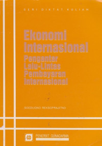 Ekonomi Internasional: pengantar lalu-lintas pembayaran internasional