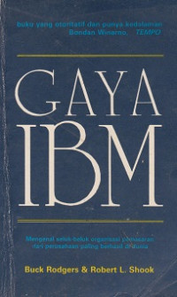 Gaya IBM: mengenal seluk-beluk organisasi pemasaran dari perusahaan paling berhasil di dunia